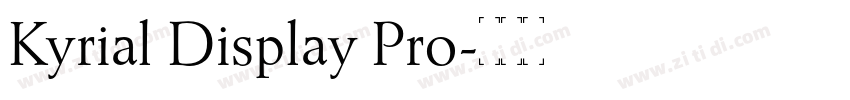 Kyrial Display Pro字体转换